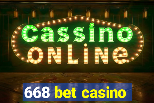 668 bet casino